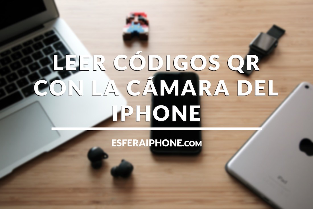 Cómo leer códigos QR con iPhone